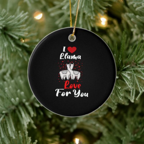 I LOVE LLAMA LOVE FOR YOU ART CERAMIC ORNAMENT