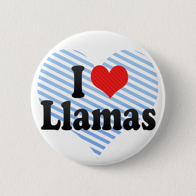 I Love Llamas Pinback Button (Front)