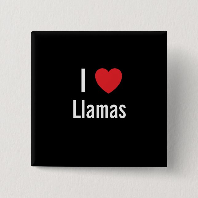 I love Llamas Pinback Button (Front)