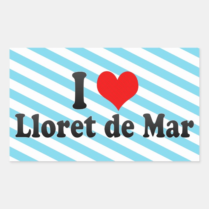 I Love Lloret de Mar, Spain Rectangular Sticker