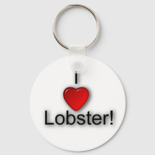 I love Lobster! Keychain