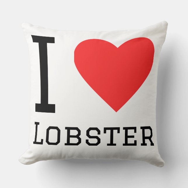 I love lobster throw pillow (Front)