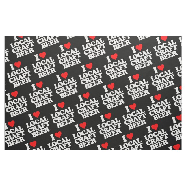 I LOVE LOCAL CRAFT BEER FABRIC (Fat Quarter)