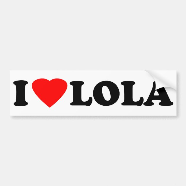 I Love Lola Bumper Sticker (Front)