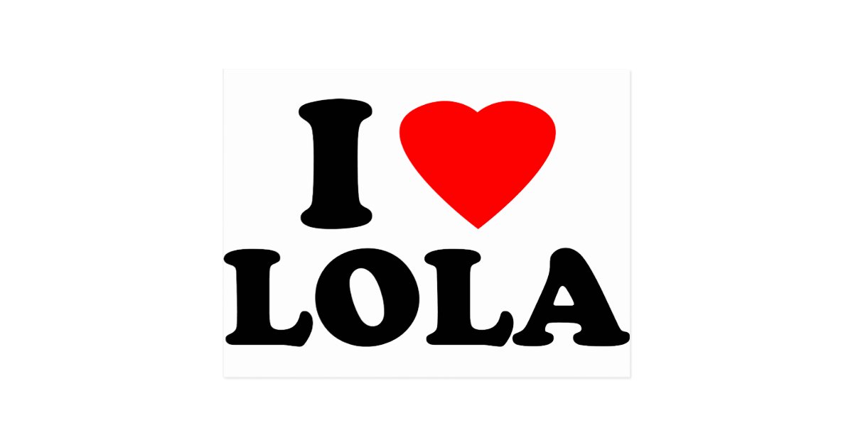 I Love Lola Postcard