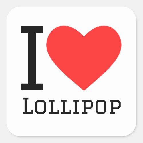 I love lollipop square sticker