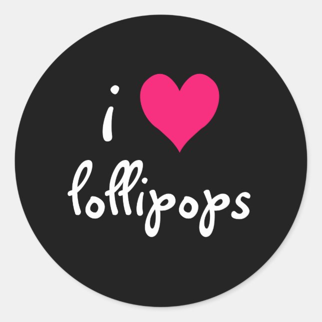 I Love Lollipops Classic Round Sticker (Front)