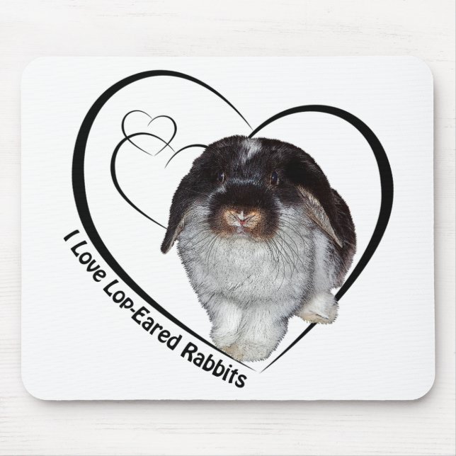 I Love Lop-Eared Rabbits Mouse Pad (Front)