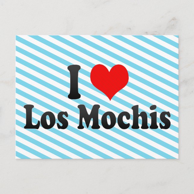 I Love Los Mochis, Mexico Postcard (Front)