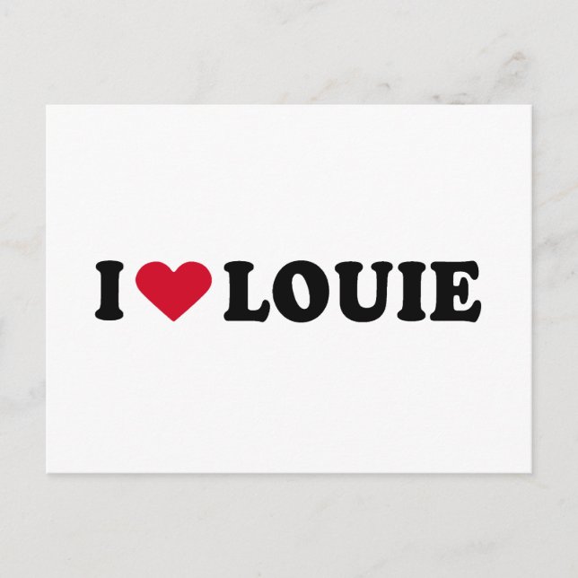 I LOVE LOUIE POSTCARD (Front)