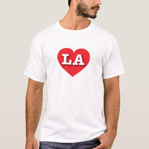 I love Louisiana I love Los Angeles - LA red heart T-Shirt