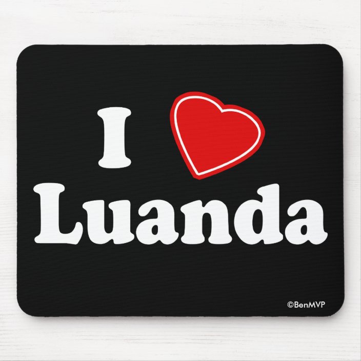 I Love Luanda Mouse Pad