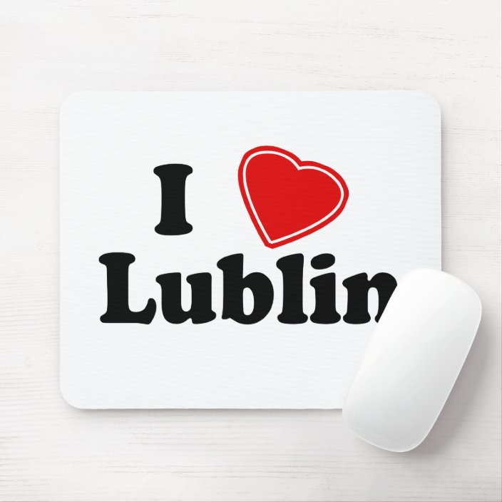 I Love Lublin Mouse Pad
