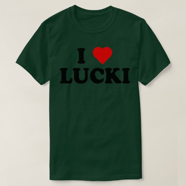 I Love Lucki I Heart Lucki  T-Shirt (Design Front)