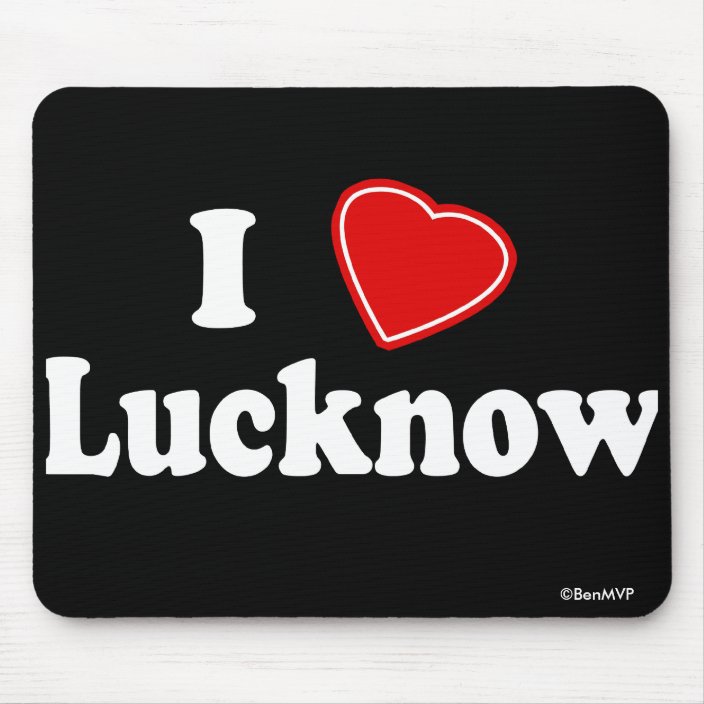 I Love Lucknow Mousepad
