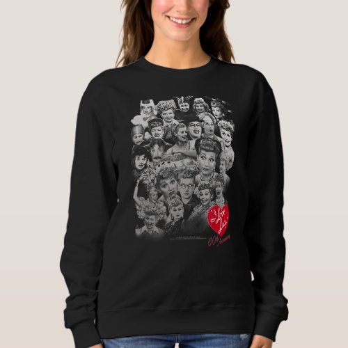 I Love Lucy 60 Years Of Fun Sweatshirt