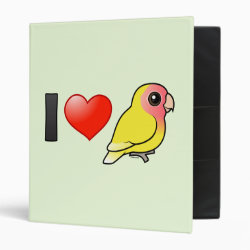 I Love Lutino Peach-faced Lovebirds Avery Signature Binder 8.5x11