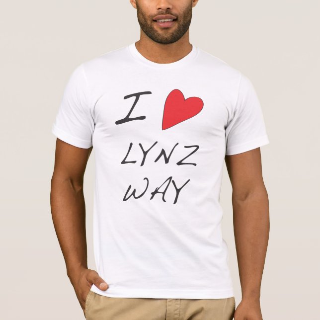 I LOVE... LYNZ WAY - TEE (Front)