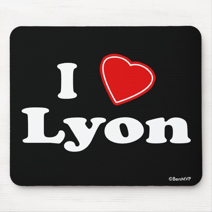 I Love Lyon Mouse Pad