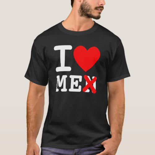 I Love Me Not Men Funny Valentine Feminist Quote T_Shirt