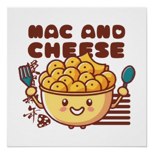I Love Mac and Cheese Kawaii Poster