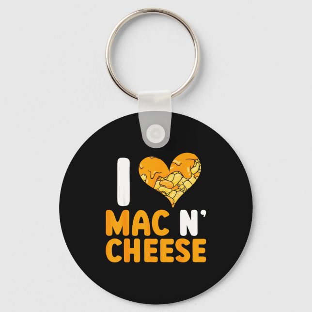I Love Mac N' Cheese Funny Mac And Cheese  Keychain (Front)