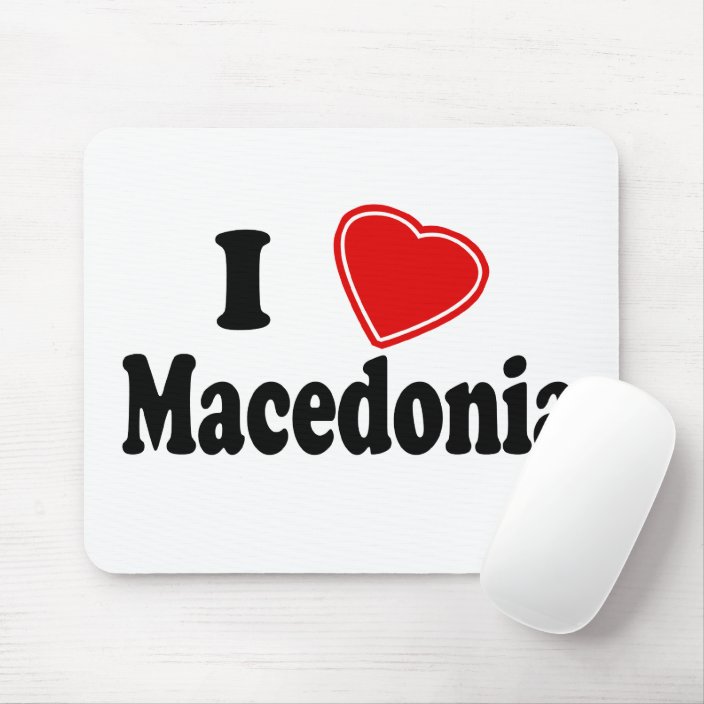 I Love Macedonia Mousepad