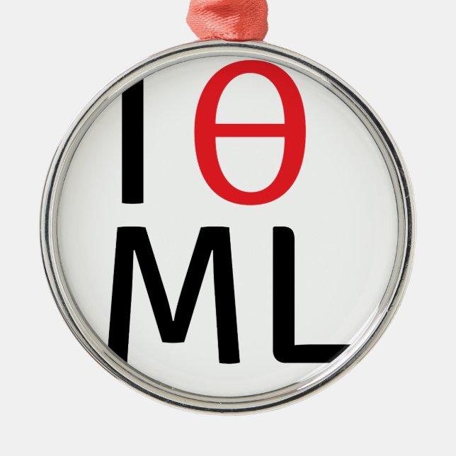 I love machine learning metal ornament (Front)
