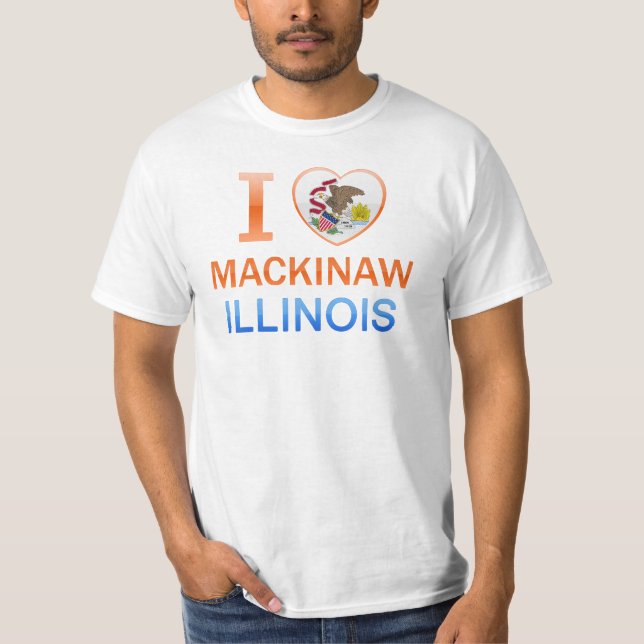 I Love Mackinaw, IL T-Shirt (Front)