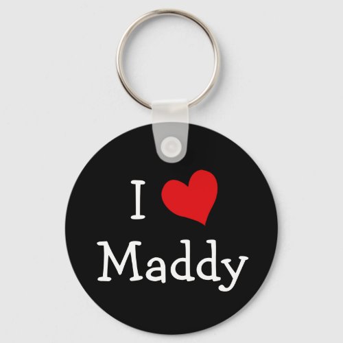 I Love Maddy Keychain