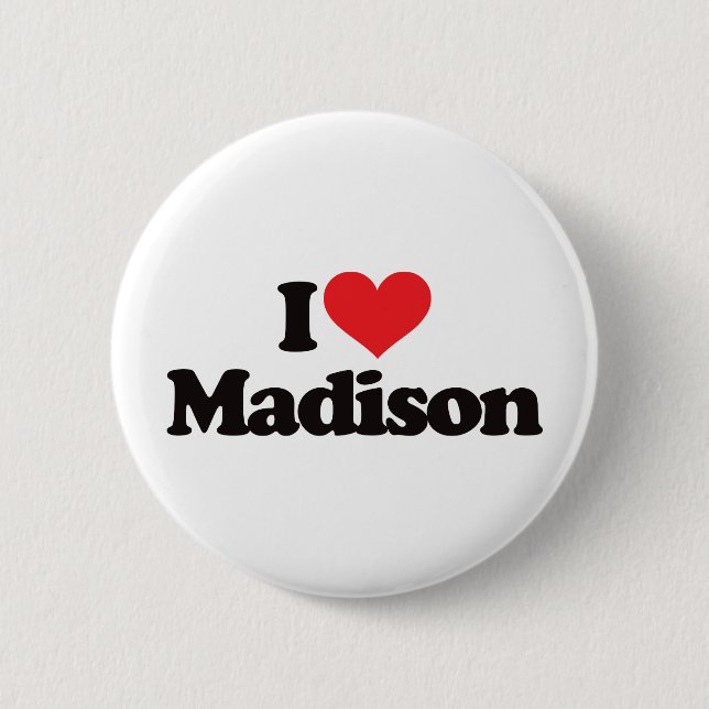 I Love Madison Button (Front)