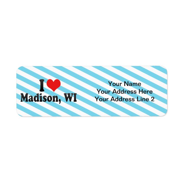 I Love Madison, WI Label (Front)