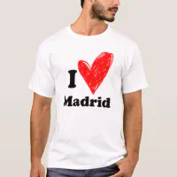 love Madrid T-Shirt | Zazzle