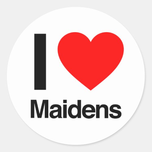 i love maidens classic round sticker