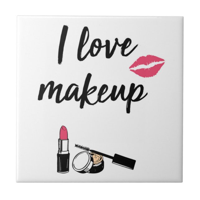 I Love Makeup Ceramic Tile (Front)