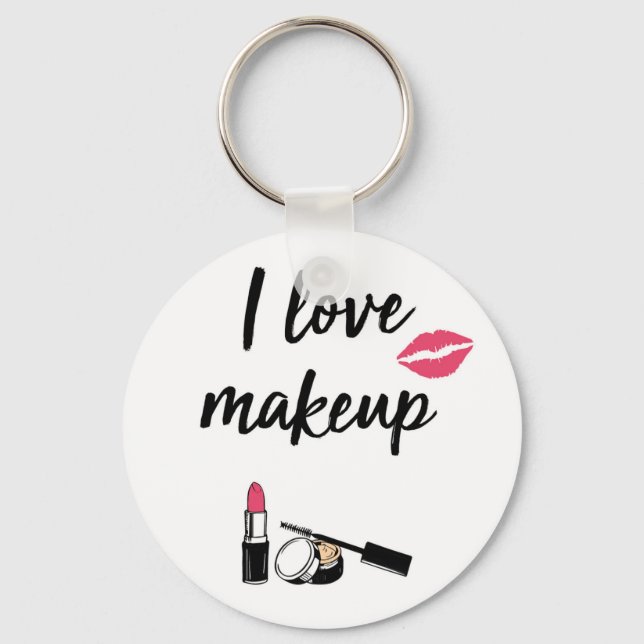 I Love Makeup Keychain (Front)
