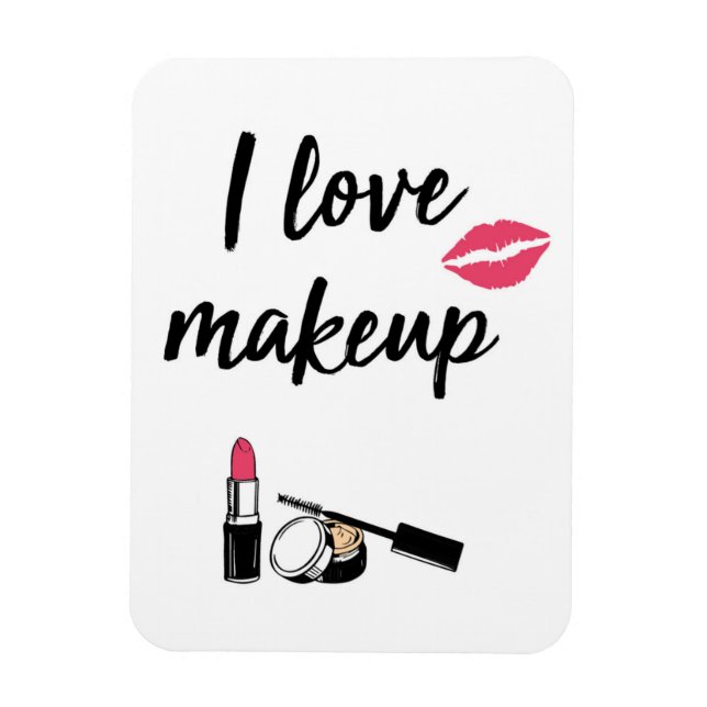 I Love Makeup Magnet (Vertical)