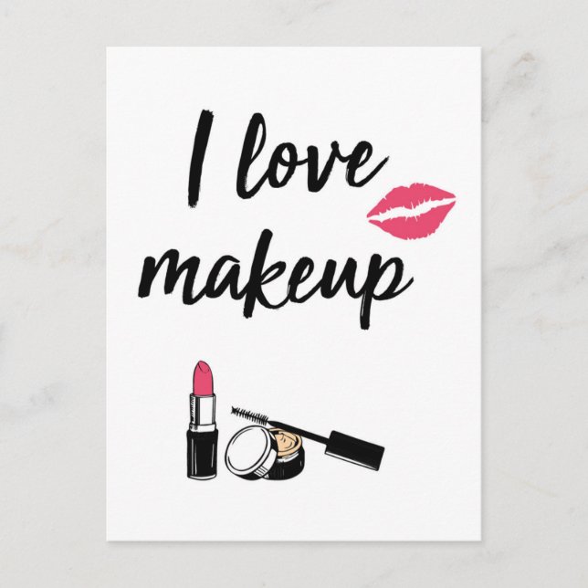 I Love Makeup Postcard (Front)