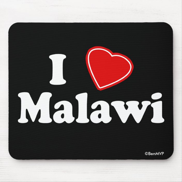 I Love Malawi Mouse Pad
