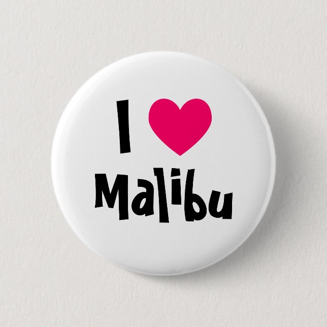 I Love Malibu Button (Front)