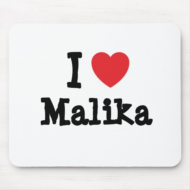 I love Malika heart T-Shirt Mouse Pad (Front)