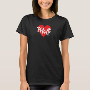 I Love Malte First Name I Heart Named T-Shirt