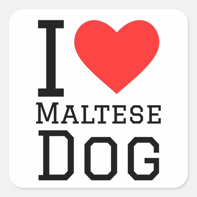I love Maltese dog  Square Sticker (Front)