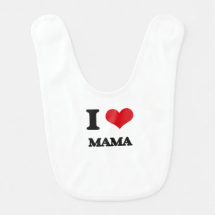 I Love Mama Bib