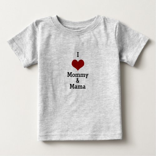 I love mama  mommy mom red heart baby T_Shirt