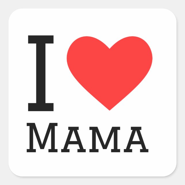 I love mama square sticker (Front)