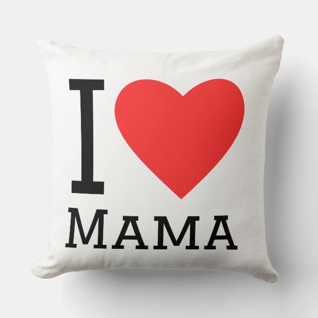 I love mama throw pillow (Front)