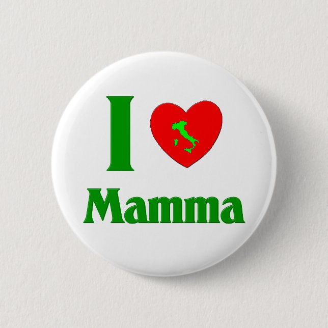 I  Love Mamma Pinback Button (Front)