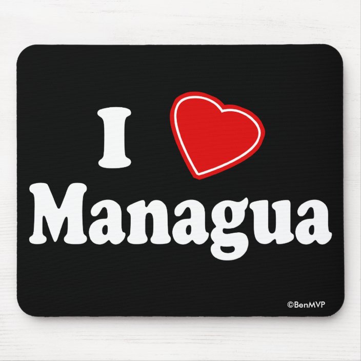 I Love Managua Mousepad