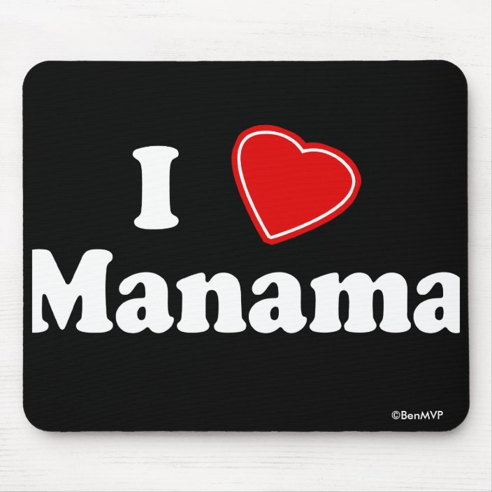 I Love Manama Mousepad